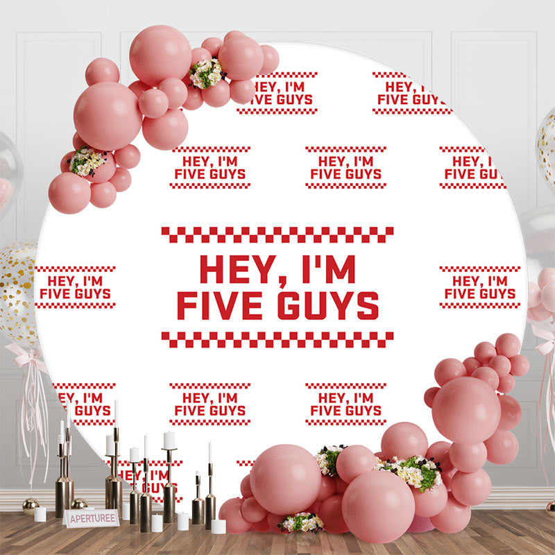 White Red Im Five Guys 5th Birthday Round Backdrop - Aperturee
